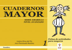 CUADERNOS MAYOR 1 SERIE AMARILLA NIVEL AVANZADO - 9788497271653