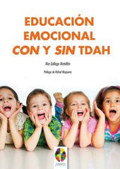 EDUCACION EMOCIONAL CON Y SIN TDAH - 9788497276184