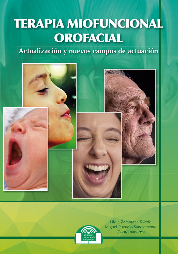 TERAPIA MIOFUNCIONAL OROFACIAL | AA,VV, | EOS GABINETE DE ORIENTACION PS | 9788497277358