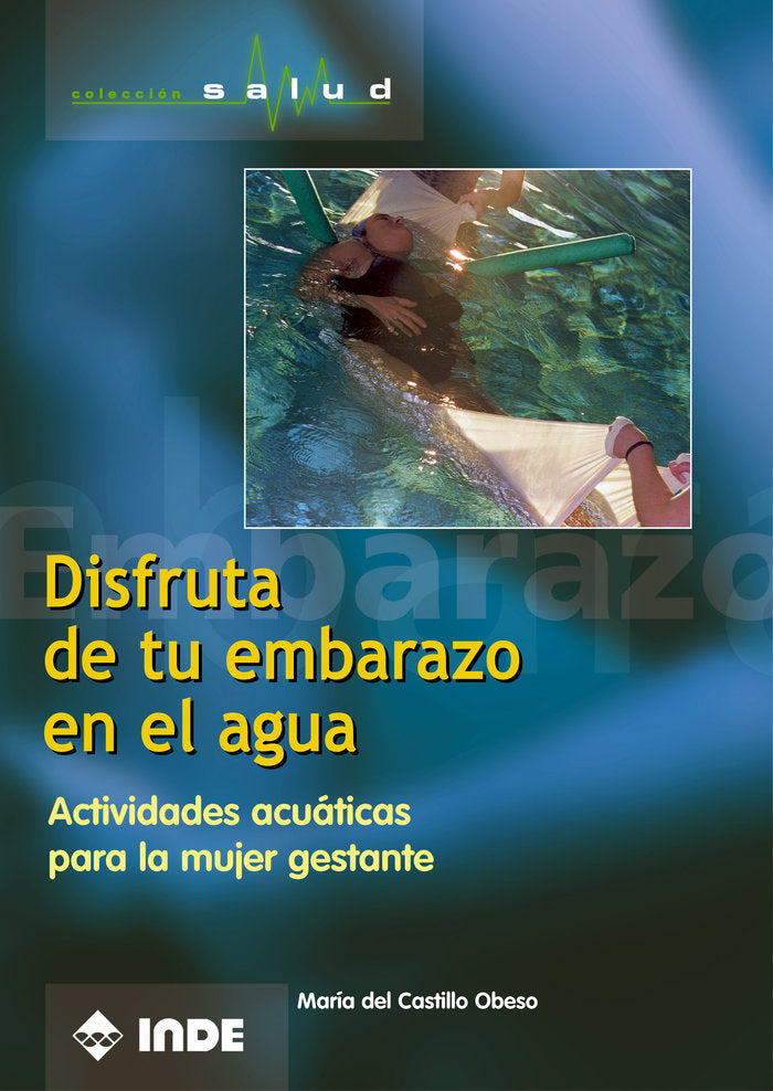 DISFRUTA DE TU EMBARAZO EN EL AGUA - 9788497290142 Imagen principal del producto
