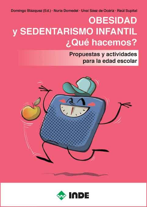 OBESIDAD Y SEDENTARISMO INFANTIL - 9788497293808 Imagen principal del producto