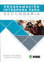 PROGRAMACION INTEGRADA PARA SECUNDARIA | JIMENEZ GARCIA, MARIA JESUS | INDE | 9788497293839