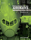 ESTRUCTURAS DE LAS AERONAVES CONOCIMIENTOS AVION 11 Y 12 | ESTEBAN OÑATE,ANTONIO | PARANINFO | 9788497322157