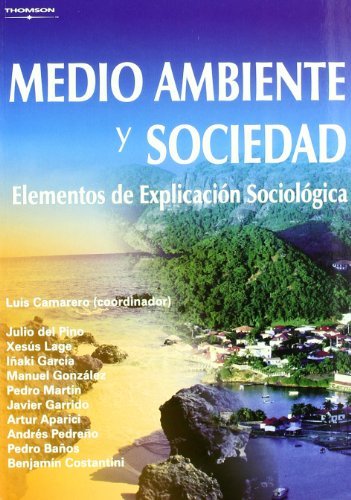 MEDIO AMBIENTE Y SOCIEDAD ELEMENTOS EXPLICACION SOCIOLOGICA - 9788497324984