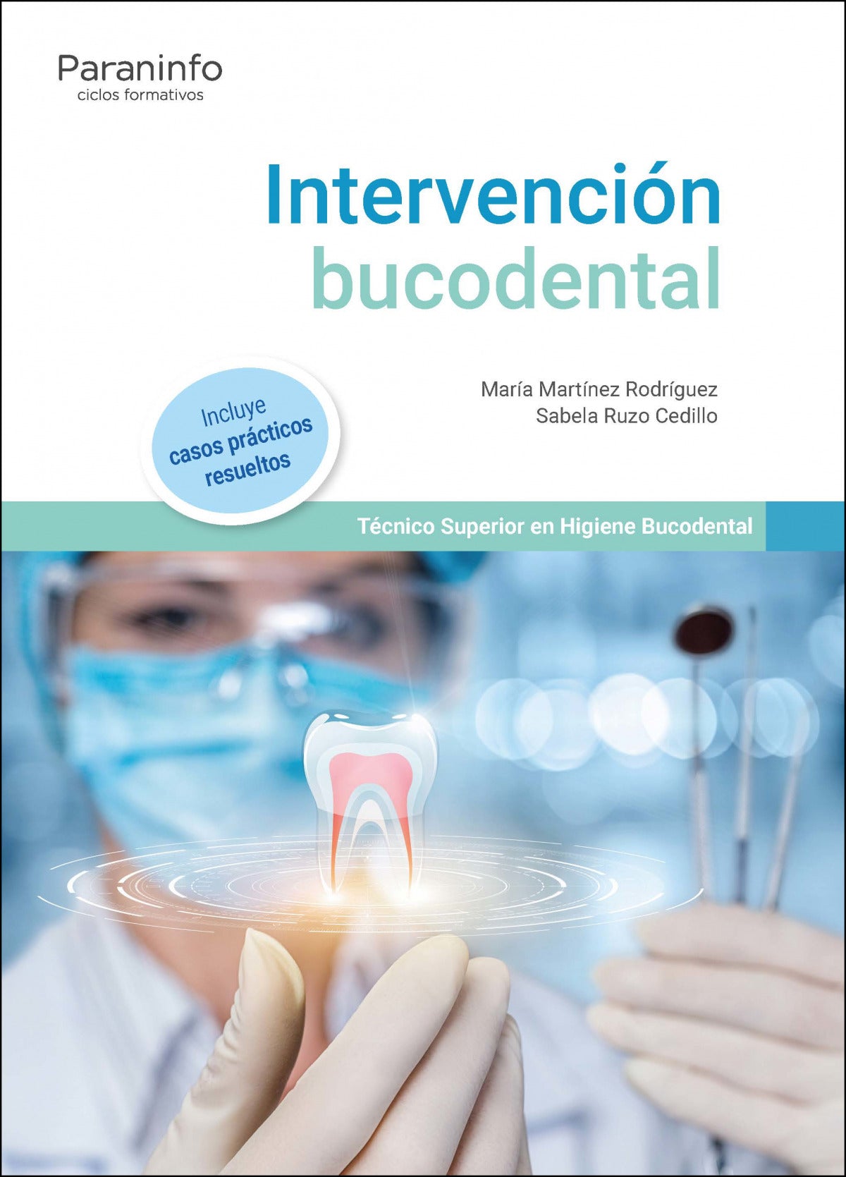 ✅ INTERVENCIÓN BUCODENTAL - 9788497328654 Imagen principal del producto