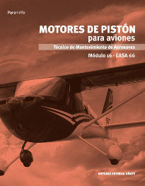 MOTORES DE PISTON PARA AVIONES MODULO 16 | ESTEBAN OÑATE,ANTONIO | PARANINFO | 9788497329798