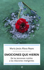 EMOCIONES QUE HIEREN - 9788497344395
