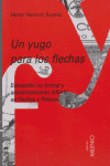 UN YUGO PARA LOS FLECHAS | HERRERO SUAREZ,HENAR | MILENIO | 9788497432108