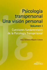 PSICOLOGIA TRANSPERSONAL UNA VISION PERSONAL VOLUMEN I - 9788497436960
