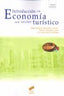 INTRODUCCION A LA ECONOMIA EN EL SECTOR TURISTICO | GONZALEZ LIMON | SINTESIS | 9788497566193
