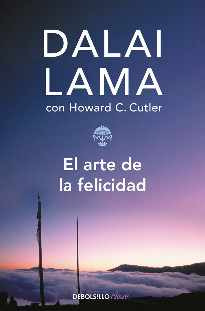 ARTE DE LA FELICIDAD,EL DBA | LAMA,DALAI | DEBOLSILLO | 9788497595957
