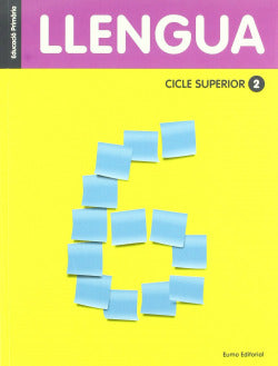 Llengua 6e.primaria. Cicle Superior 2