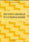 EDUCACION Y APRENDIZAJE EN LAS PERSONAS MAYORES | SAEZ CARRERAS, JUAN | DYKINSON EDITORIAL | 9788497720373 Imagen secundaria del producto