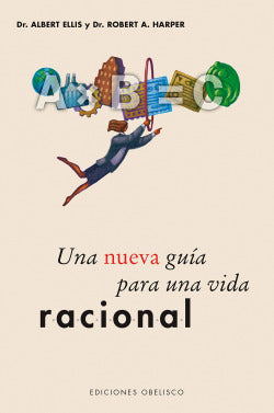 UNA NUEVA GUIA PARA UNA VIDA RACIONAL - 9788497770491