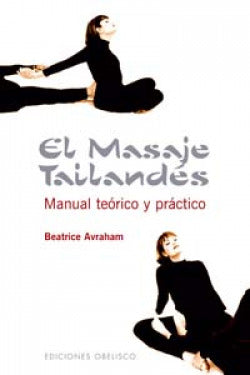 OBELISCO EL MASAJE TAILANDES - 9788497772655 Imagen secundaria del producto