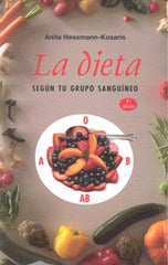 DIETA SEGUN TU GRUPO SANGUINEOLA NE - 9788497775489