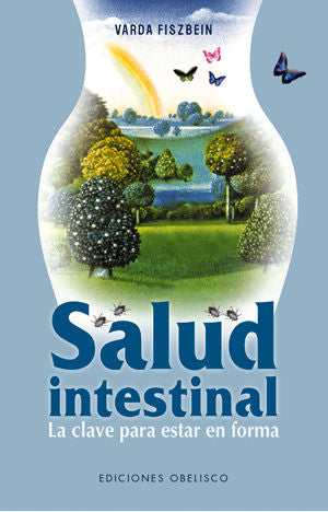 SALUD INTESTINAL | FISZBEIN,VARDA | OBELISCO | 9788497775786 Imagen principal del producto