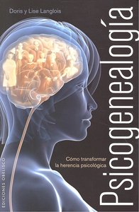 PSICOGENEALOGIA | LANGLOIS,DORIS | OBELISCO | 9788497776011