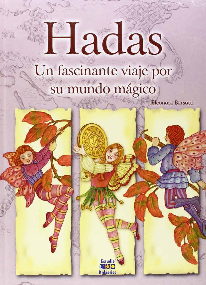 HADAS UN FASCINANTE VIAJE POR SU MUNDO MAGICO | Aa,vv | 9788497866330 (Estudio didactico)