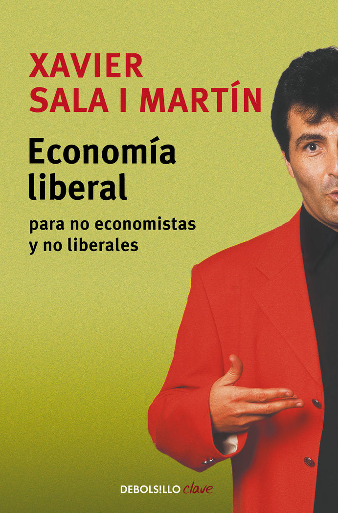 ECONOMIA LIBERAL PARA NO ECONOMISTAS Y NO LIBERALES - 9788497936316 Imagen principal del producto