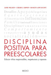 DISCIPLINA POSITIVA PARA PREESCOLARES | AA,VV | MEDICI | 9788497991353