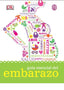 GUIA ESENCIAL DEL EMBARAZO - 9788497991414