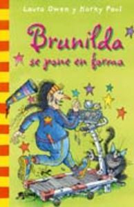 COL. BOLSILLO BURNILDA SE PONE EN FORMA I Owen, Laura;Paul, Korky I Art Blume, S.L. I 9788498016161