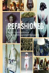 REFASHIONED I Brown, Sass I Art Blume, S.L. I 9788498017038