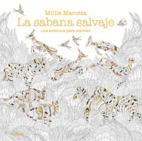 SABANA SALVAJE I Marotta, Millie I Art Blume, S.L. I 9788498018936