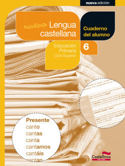Cuaderno Nueva Lengua Castellana 6e.primaria. Project Sbb