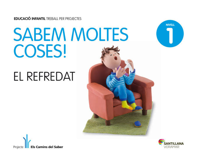 NIVELL 1 REFREDAT SABEM MOLTES COSE ED12 | Varios Autores | 9788498076684 (Voramar Santillana) Imagen principal del producto