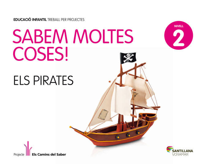NIVELL 2 PIRATES SABEM MOLTES COSES ED13 | AA,VV, | 9788498078336 (Voramar Santillana) Imagen principal del producto