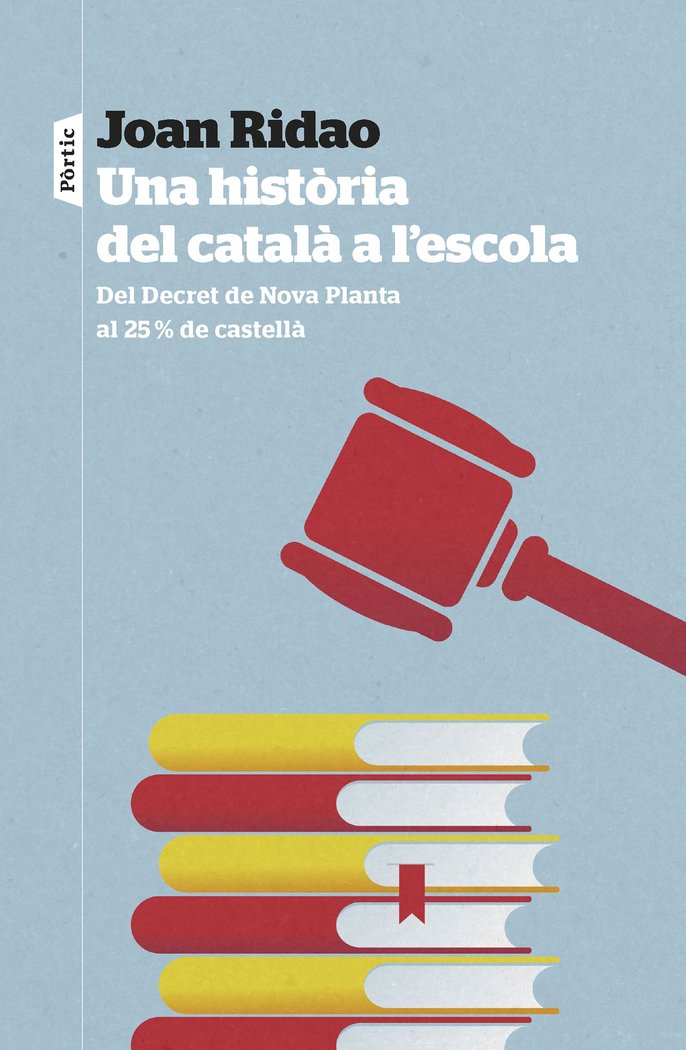 UNA HISTORIA DEL CATALA A LESCOLA | RIDAO MARTIN, JOAN | RAVAL PORTIC | 9788498095326 Imagen principal del producto