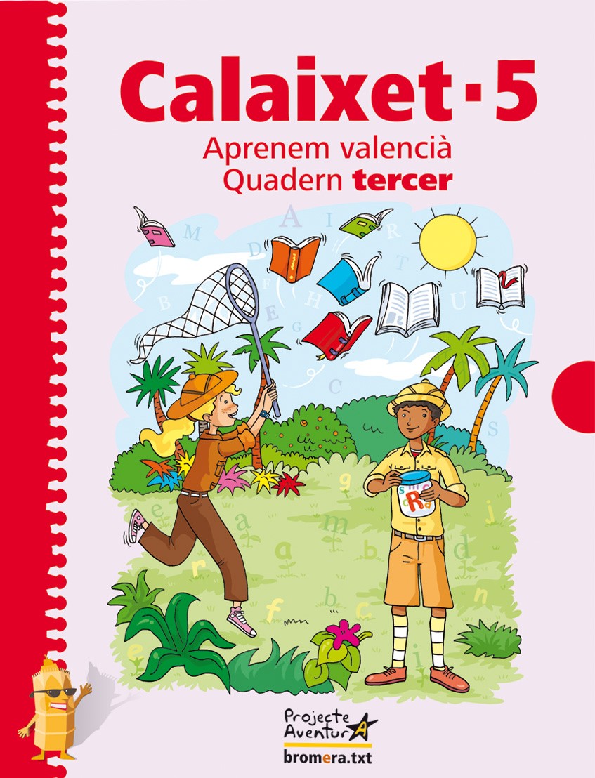 Calaixet 5. Quadern tercer Projecte Aventura