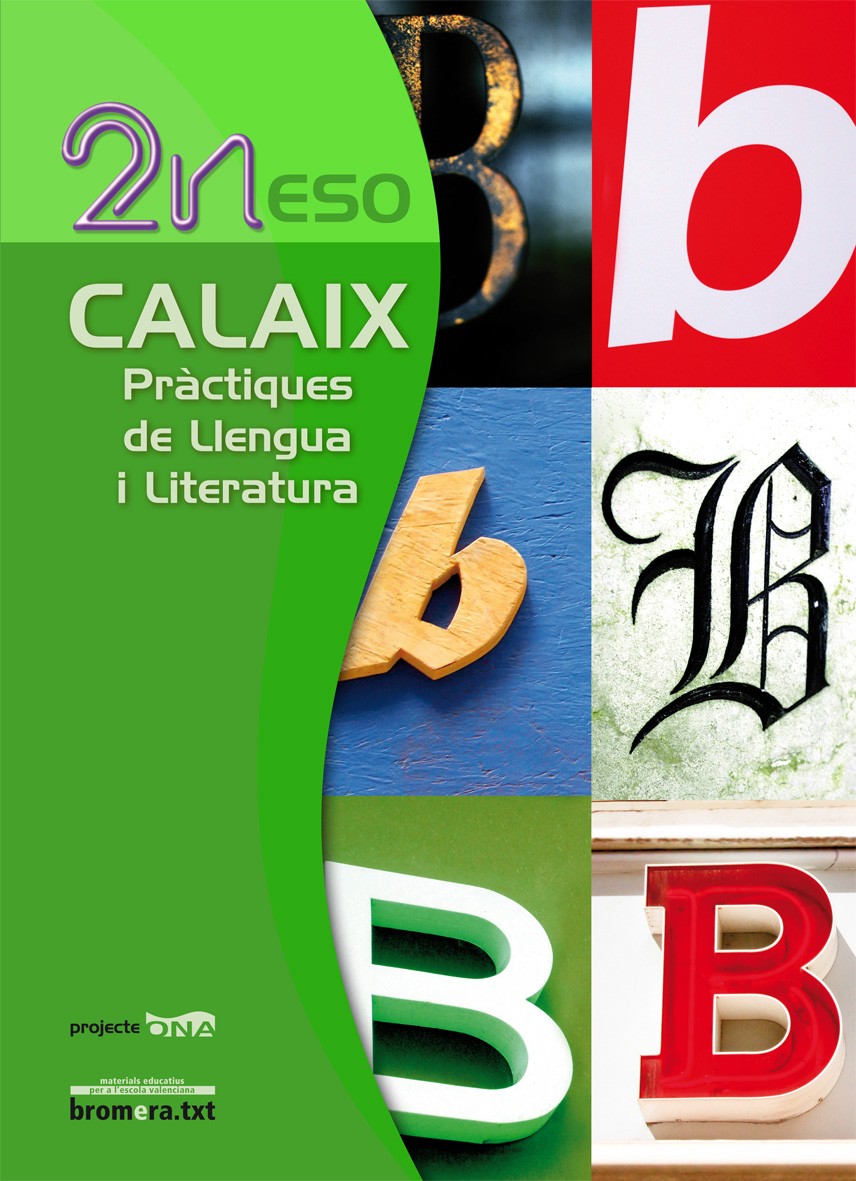 Calaix 2n ESO. Pràctiques de llengua i literatura. Projecte Ona
