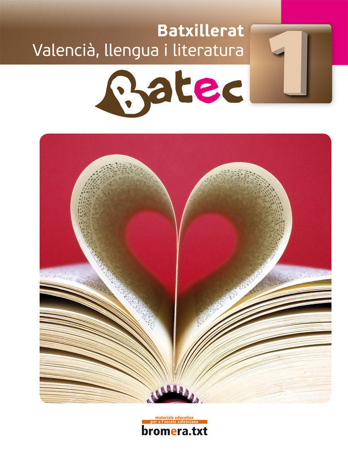 ✅ BATEC 1, VALENCIA, LLENGUA I LITERATURA I BORR·S CASTANYER, VICENT/TORREÑO MATEU, I BROMERA OTROS IDIOMAS I 9788498243437 Imagen principal del producto