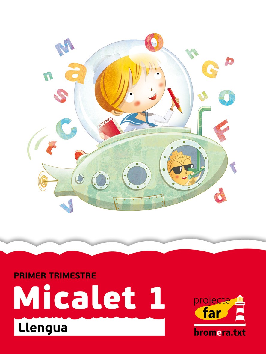 Micalet 1: Llengua. Primer cicle de Primària. Primer curs