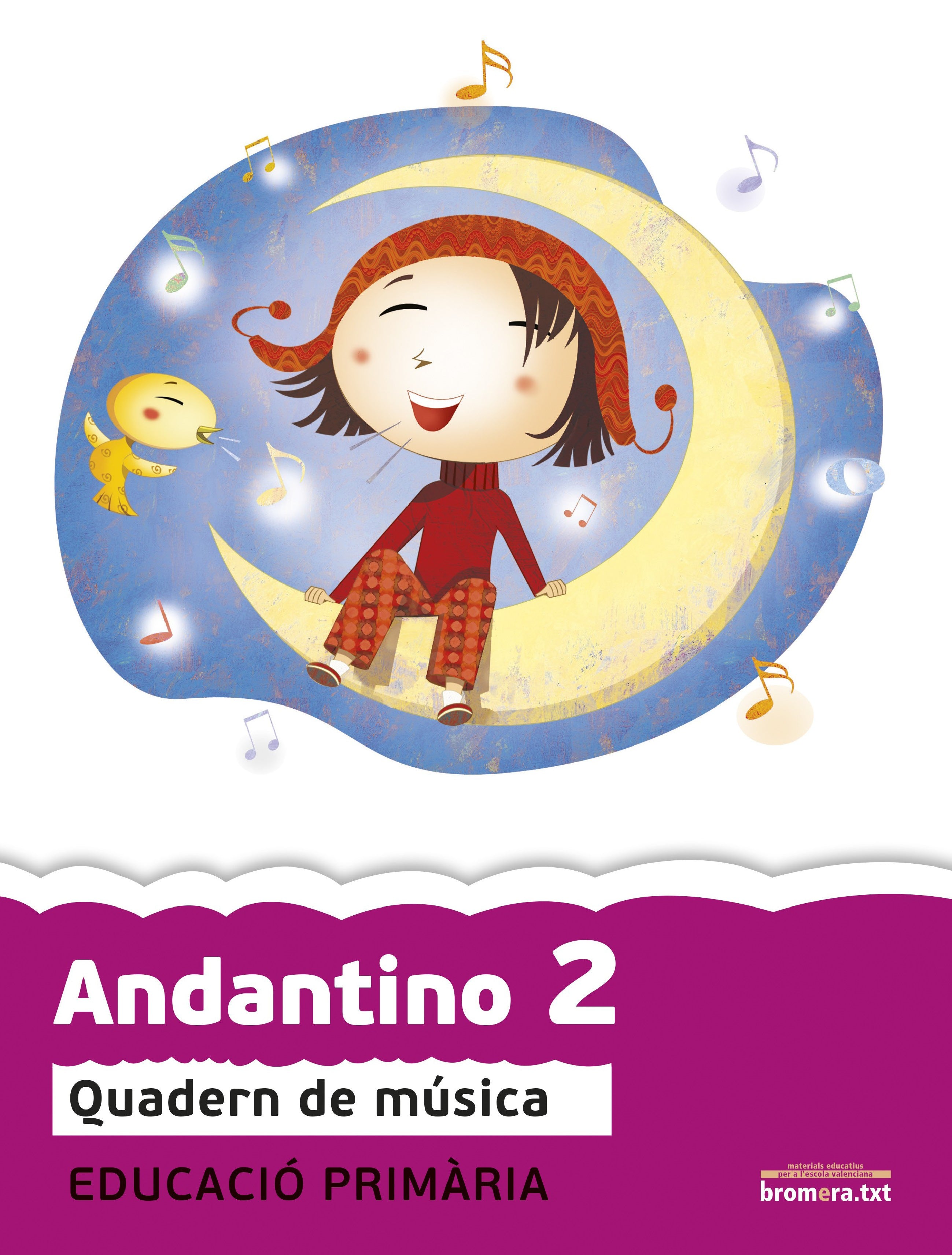 Andantino 2. Projecte Far: Quadern de música. Primer cicle de Primària. 2n curs. Aa. Vv. (Edicions Bromera, S.L.) 9788498249279