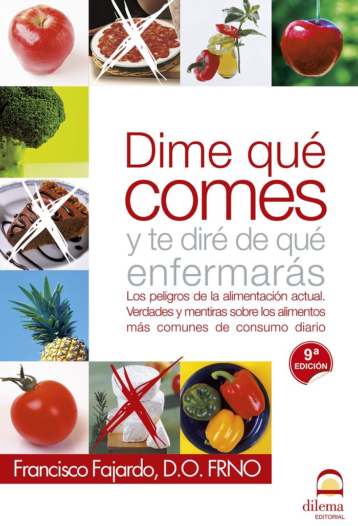 DIME QUE COMES Y TE DIRE DE QUE ENFERMARAS - 9788498270815 Imagen principal del producto