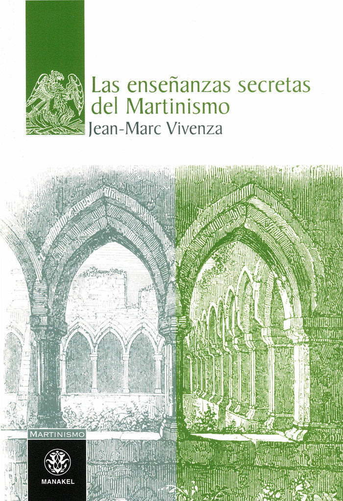 LAS ENSEÑANZAS SECRETAS DEL MARTINISMO - 9788498271911 Imagen principal del producto