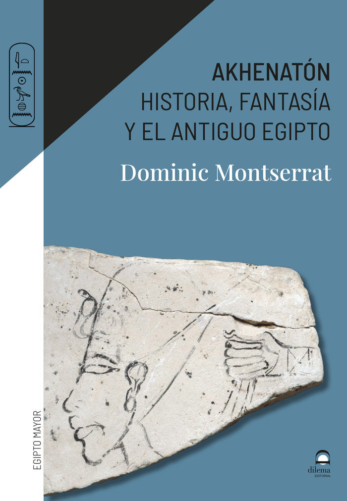 AKHENATON | Montserrat,dominic | 9788498275933 (Dilema)