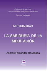 LA SABIDURIA DE LA MEDITACION - 9788498276831