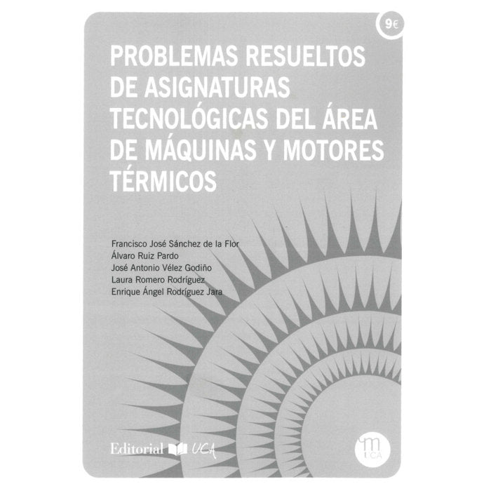 PROBLEMAS RESUELTOS DE ASIGNATURAS DE TECNOLOGICAS DEL AREA - 9788498289336