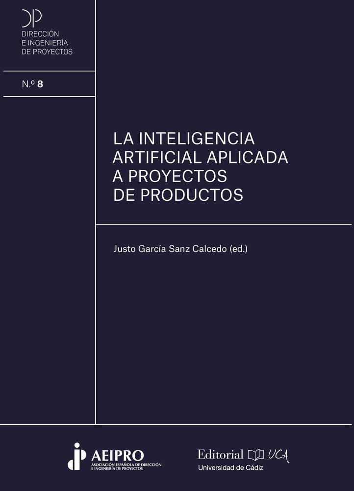 LA INTELIGENCIA ARTIFICIAL APLICADA A LA DIRECCION DE PROYE | | UNIVERSIDAD DE CADIZ | 9788498289671 Imagen principal del producto