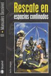 RESCATE EN ESPACIOS CONFINADOS - 9788498290158 Imagen principal del producto