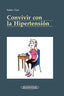 CONVIVIR CON LA HIPERTENSION - 9788498351606
