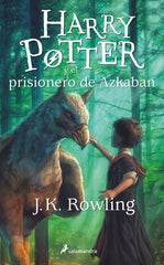HARRY POTTER 3 EL PRISIONERO DE AZKABAN | Rowling,j K | 9788498386332 (Salamandra infantil y juvenil)