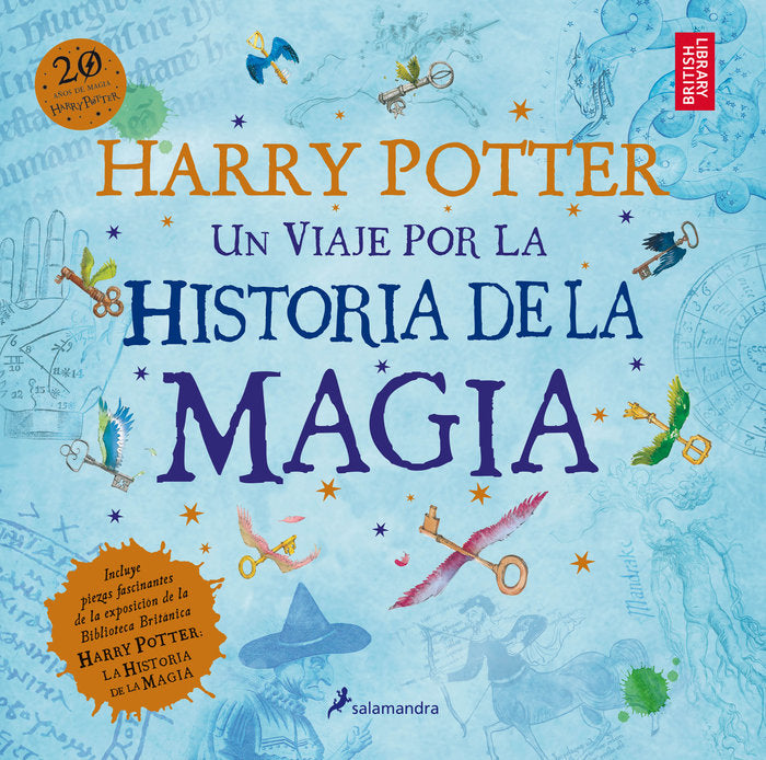 HARRY POTTER UN VIAJE POR LA HISTORIA DE LA MAGIA | Rowling, J, K, | 9788498388824 (Salamandra infantil y juvenil)