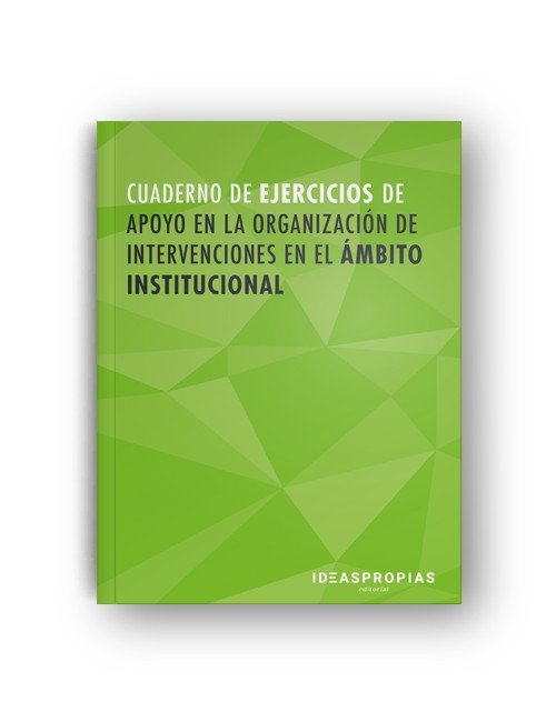 Cuaderno de Ejercicios Mf1016_2 Apoyo en la Organizacion de