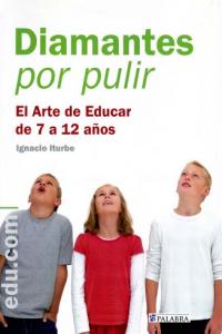 DIAMANTES POR PULIR | REGIDOR SANCHEZ,RICARDO | PALABRA EDICIONES | 9788498405699